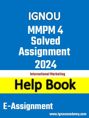 IGNOU MMPM 4 Solved Assignment 2024
